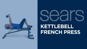 'Kettlebell French Press'