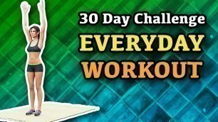 'Everyday Workout - 30 Day Challenge To Get Fit'