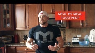 'Meal By Meal Food Prep and Full Day of Eating | Tiger Fitness'