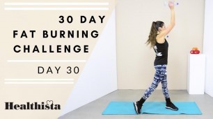 '30 Day Fat Burning Home Workout challenge | Day 30'