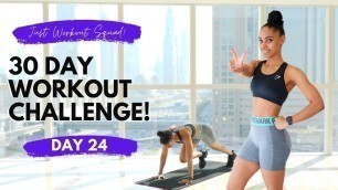 '30 Day Workout Challenge - I AM A BOSS | DAY 24'