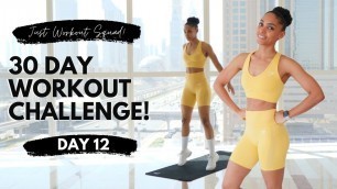 '30-Day Workout Challenge | \'I AM CREATIVE\' | Day 12 - Very Sweaty Workout'