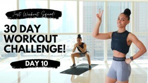 '30DAY WORKOUT CHALLENGE - DAY 10 | I CHOOSE MY PATH!! 