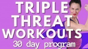 '30 DAY FITNESS CHALLENGE | TRIPLE THREAT WORKOUT PROGRAM | WORKOUT PROGRAMS FOR WOMEN OVER 40'