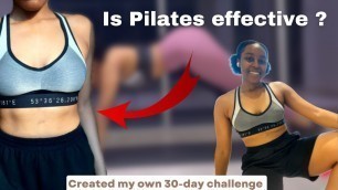 'Is Pilates worth it? Created and completed a 30-day pilates challenge and I was impressed!'