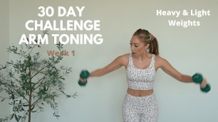 '10 MIN ARM TONING- 30 DAY CHALLENGE WEEK 1'