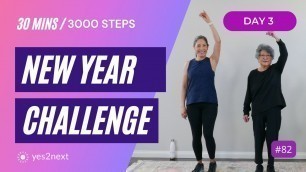 'Day 3 New Year Challenge: 30 minute Walk and Dance Workout | Seniors, beginners'