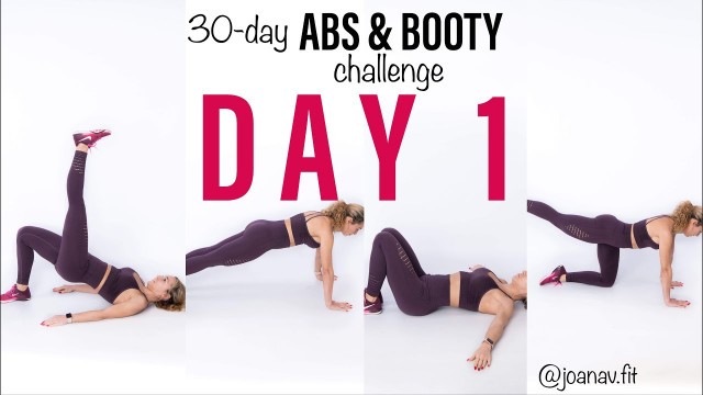 'DAY 1 | 30 DAY ABS & BOOTY CHALLENGE | 100 + 100 REPS A DAY'