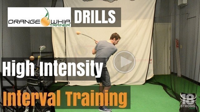 'Orange Whip Golf Trainer - (High Intensity Interval Training)'