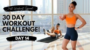 '30-DAY WORKOUT CHALLENGE - I AM FEARLESS!!!! | DAY 14'