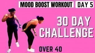 '30 Days Workout Challenge | Jogging, Walking & Running #Indoor Over 40 (DAY 5) Joy Inspired'