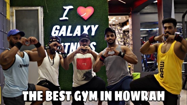 'The Best Gym in Howrah - Galaxy Fitness'