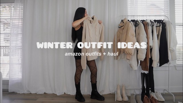 'Amazon Winter Outfits 2022 \\ Winter Outfit Ideas, Amazon Fashion Haul Winter 2022/23'