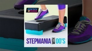 'E4F - Stepmania With 00\'S - Fitness & Music 2018'