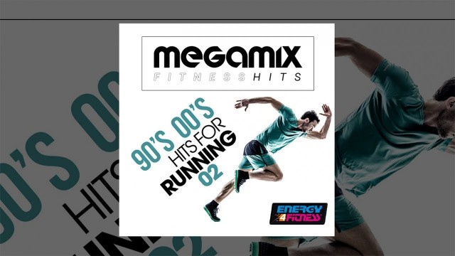 'E4F - Megamix Fitness 90\'S 00\'S Hits For Running 02 - Fitness & Music 2018'