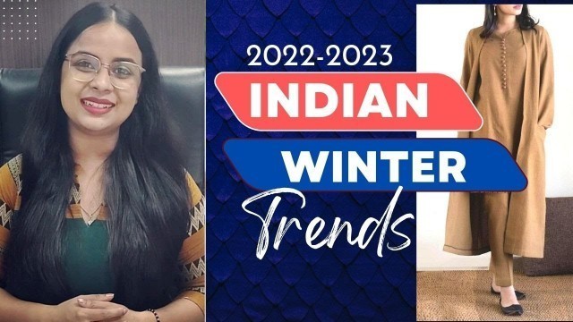 'Winter Wear Trends for 2022-2023'