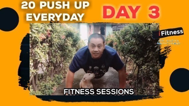 '20 Push Up everyday in 30 Days Challenge : Day 3 | i Fitness'