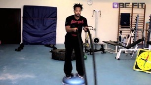 'Battling ropes : travail proprioceptif avec Bosu'