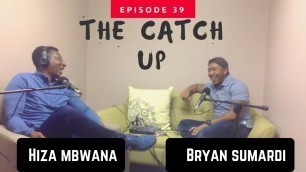 'Osteoporosis and Current State of Fitness Culture - The Catch Up 39 - Hiza Mbwana'