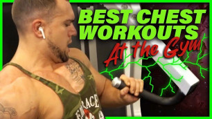 'Top 5 Best Chest Workouts At The Gym for Mass'
