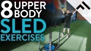 '8 Upper Body Sled Exercises for Active Recovery'
