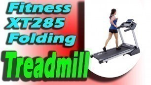 'Best Buy Spirit Fitness XT285 Folding Treadmill 2020'