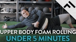 'Quick Upper Body Foam Roller Routine (PRE-WORKOUT)'