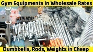'GYM Equipments in Cheap Rates in Chor Bazaar | Wholesale GYM Equipment Market. Dumbell, Rod & Weight'
