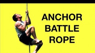 'How to Anchor Battle Ropes For Rope Climbing (NO TOOLS REQUIRED)'