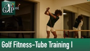 'Golf Fitness - Tube Training I by Golf Post'