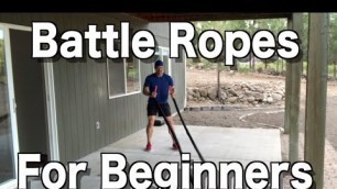 'Battle Ropes for Beginners - 18 Battle Ropes Moves'
