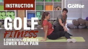 'Golf fitness tips: 5 exercises to reduce lower back pain'