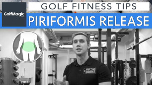 'Golf Fitness Series: Tip 2 - Piriformis release'