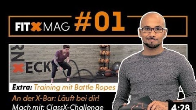 'FitX-Mag #01 |Battle Ropes |ClassX-Challenge| X-Bar'