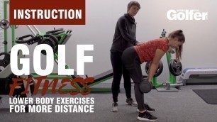 'Golf fitness: Lower body exercises for more distance'