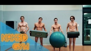 'The World\'s First Naked Gym'