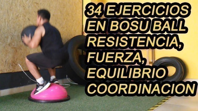 '34 EJERCICIOS EN BOSU  BALL (CON TRX, MEDBALL, BATTLE ROPES, KETTLEBELS)'