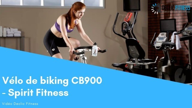 'Velo de biking Spirit Fitness CB900 - Declic Fitness'