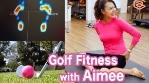 'Golf Fitness with Aimee 001 (명품스윙 에이미 조 프로와 함께하는 골프 피트네스) | Golf with Aimee'
