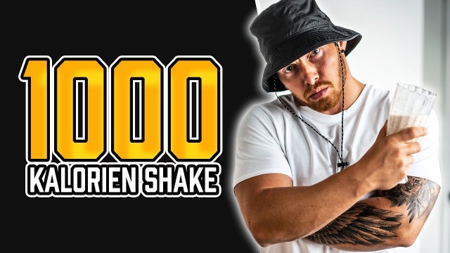 '1000 KALORIEN SHAKE für Muskelaufbau, Zunehmen und Masse'