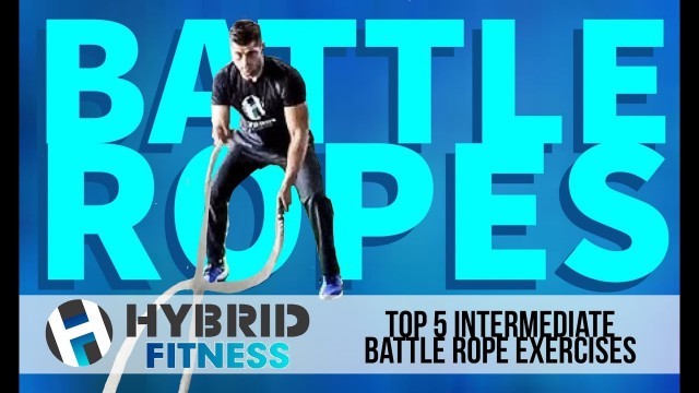 'Top 5 Battle Ropes Exercises Part 2 - For Fast Fat Loss'