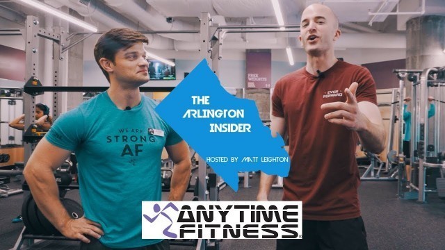 'Anytime Fitness Rosslyn & Creating the Best Gym Culture | The Arlington Insider 11'