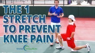 'TENNIS FITNESS EXERCISE | The 1 Stretch to Prevent Knee Pain'