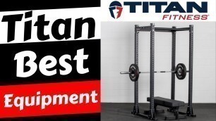 'Is Titan Fitness Equipment Good? - Titan Fitness Buying Guide 2020'