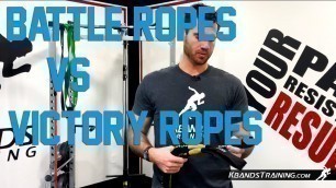 'Exercise Battle Ropes vs Resistance Stretch Victory Ropes'