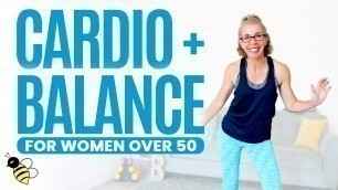'Low Impact CARDIO + BALANCE Workout for Women over 50 ⚡️ Pahla B Fitness'