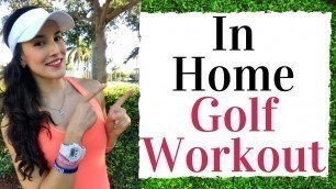 'HOME GOLF WORKOUT! No Equipment Needed - Golf Fitness Tips'
