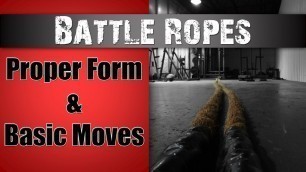 'Battle Ropes - Proper Technique Explained!'