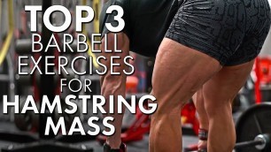 'Top 3 Barbell Exercises for Hanging Hamstrings | Tiger Fitness'