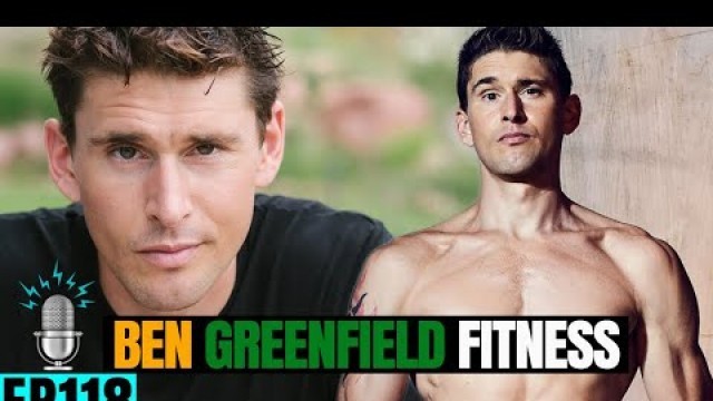 'Upgrade Your Brain, Optimize Your Body & Defy Aging ft. Ben Greenfield | SBD Ep 118'